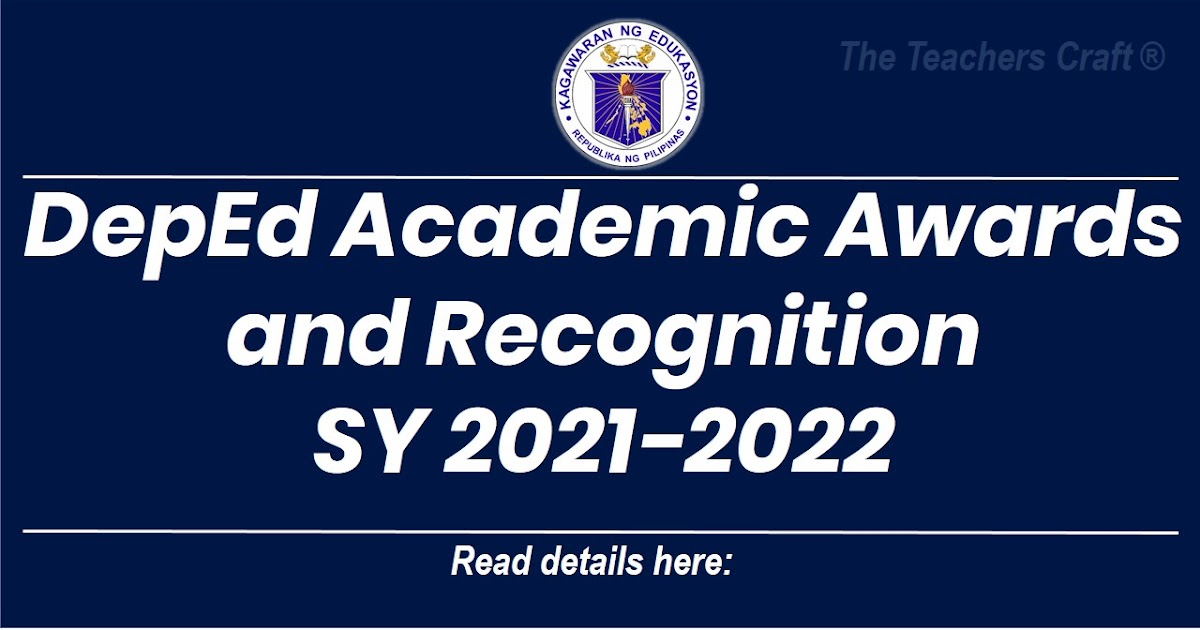 deped-academic-awards-and-recognition-sy-2021-2022-the-teacher-s-craft